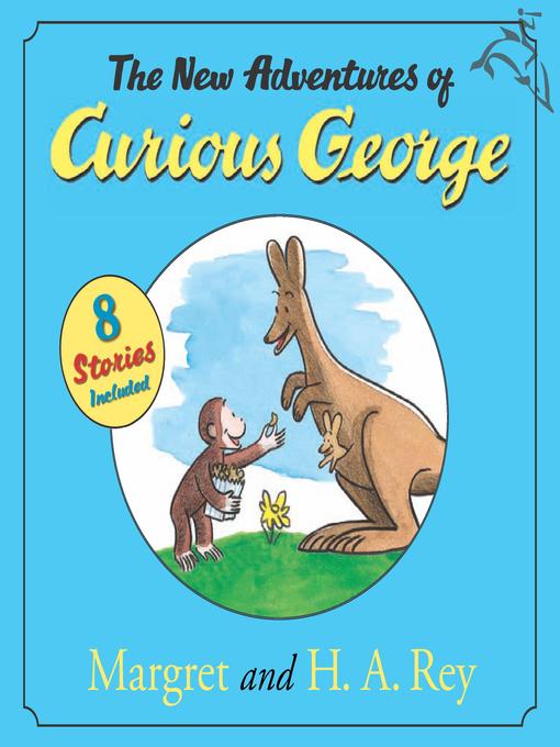 Title details for The New Adventures of Curious George by H. A. Rey - Wait list